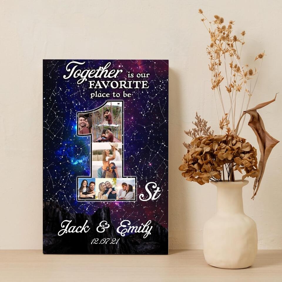Together Is Our Favorite Place To Be Custom Canvas Poster One Year Anniversary Gift