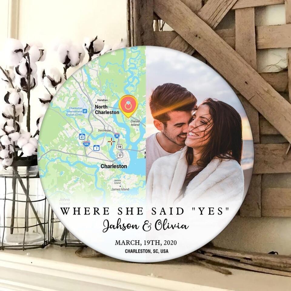 Couple Wooden Sign Where She Say Yes - Personalized Round Wooden Sign