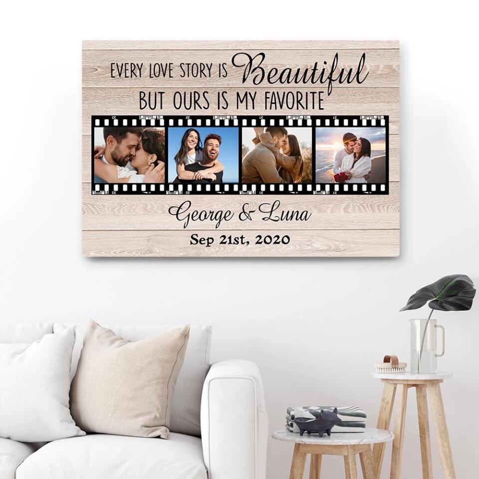 Every Love Story Is Beautiful Custom Canvas Poster Anniversary Gift For Couples