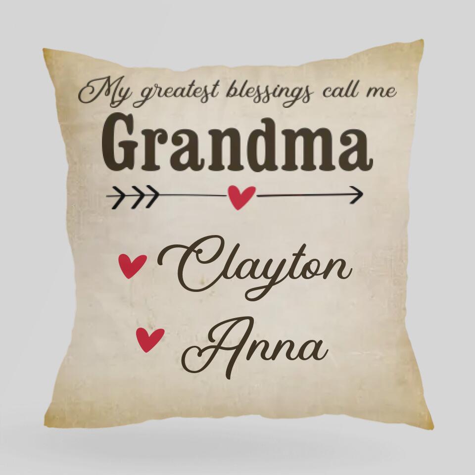 My Greatest Blessings Call me Grandma - Best Personalized Gifts Idea for Her/Grandma Birthday - 208IHNBNPI524