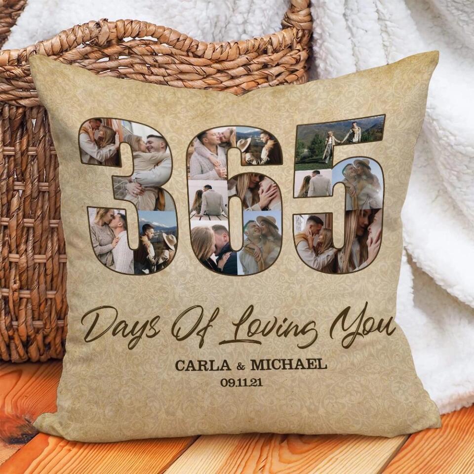 365 Days Of Loving You - Personalized Pillow - Gift for First Anniversary