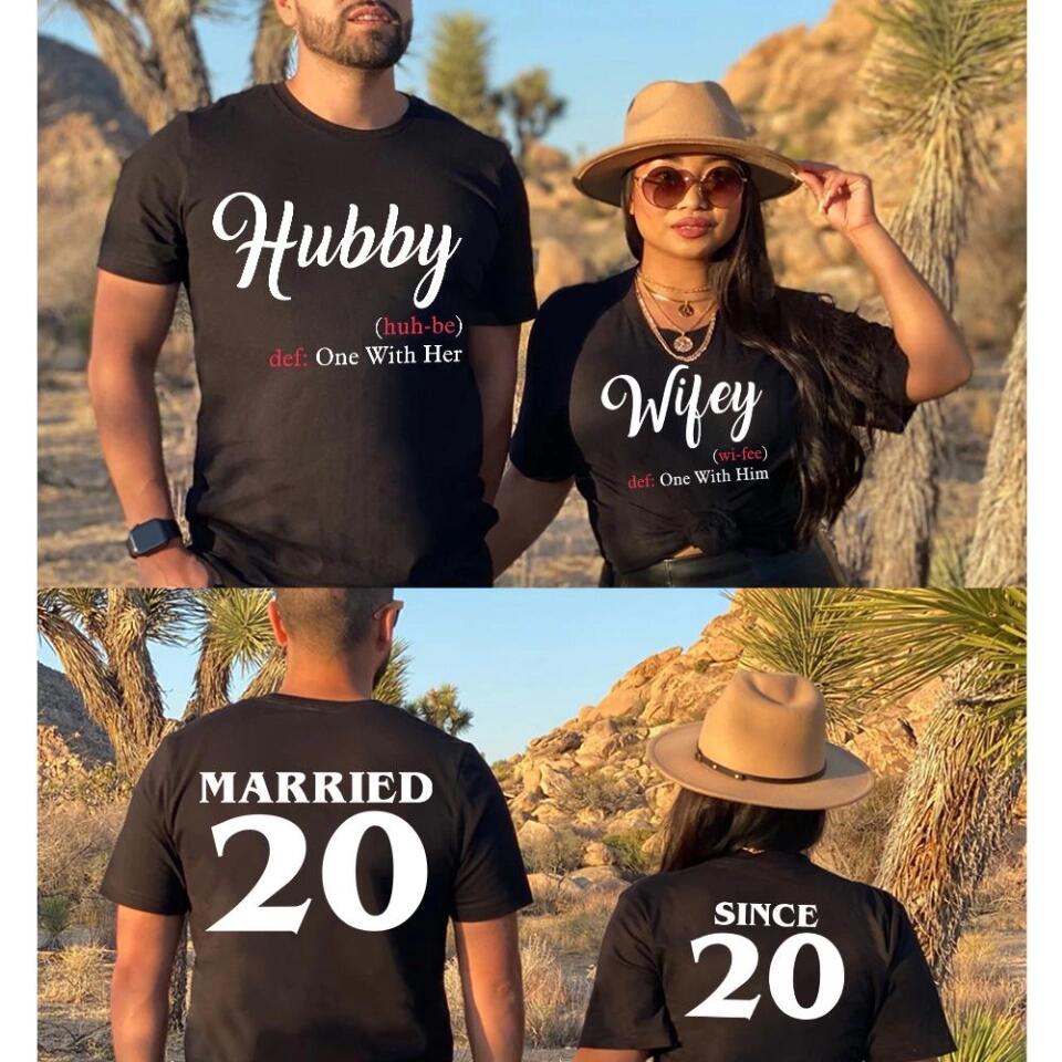 Hubby Wifey Married Since Personalized Shirts