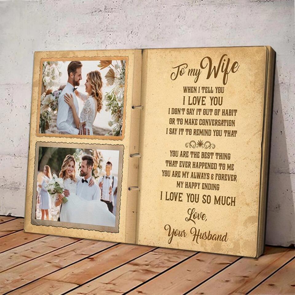 Notebook To My Wife Custom Canvas Poster Anniversary Gift For Her