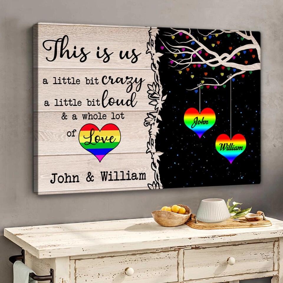 LGBT This Is Us Custom Canvas Poster Anniversary Gifts For Couples