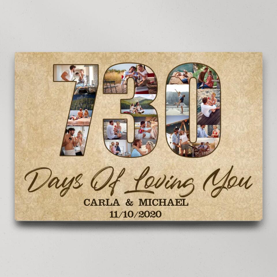 730 Days 2 Years Of Loving You Custom Canvas Poster 2 Years Anniversary Gift