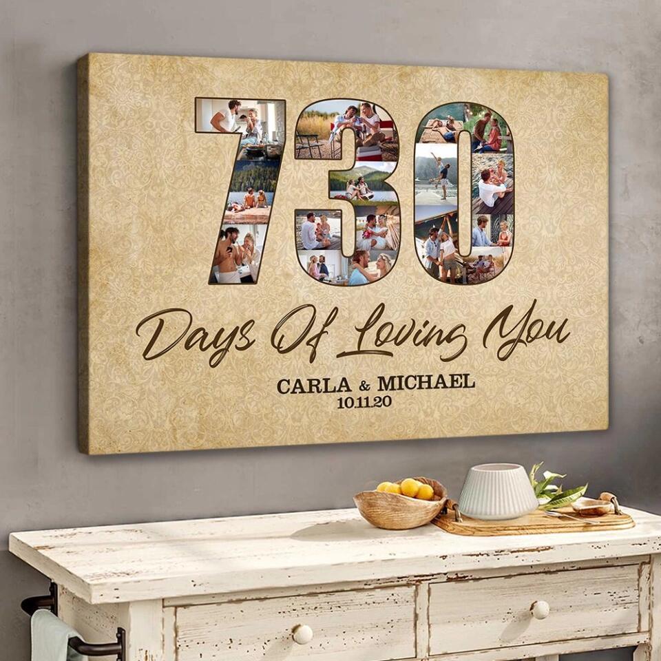730 Days 2 Years Of Loving You Custom Canvas Poster 2 Years Anniversary Gift
