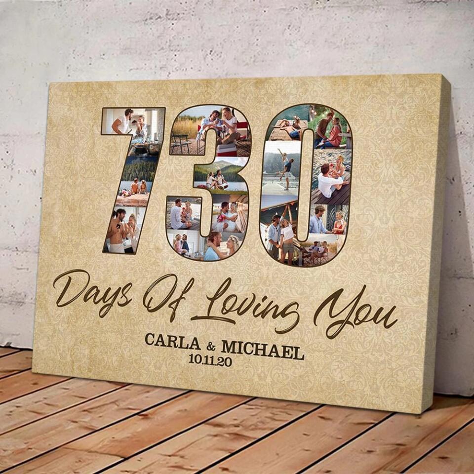 730 Days 2 Years Of Loving You Custom Canvas Poster 2 Years Anniversary Gift