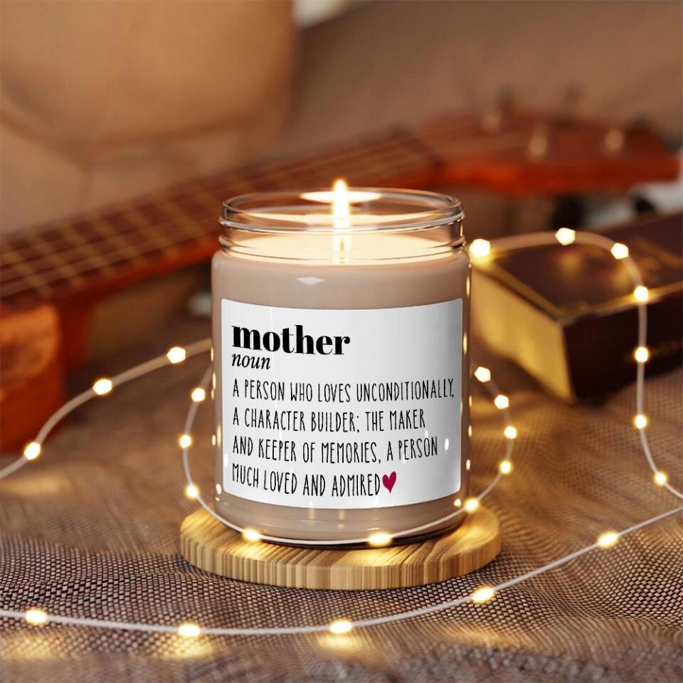 Definition Mother A Person Who Loves Unconditionally A Character Builder - Scented Soy Candle - Gift For Mom