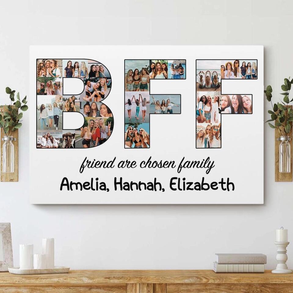 BFF Friends Are Chosen Family Custom Canvas Poster Gift For Friends