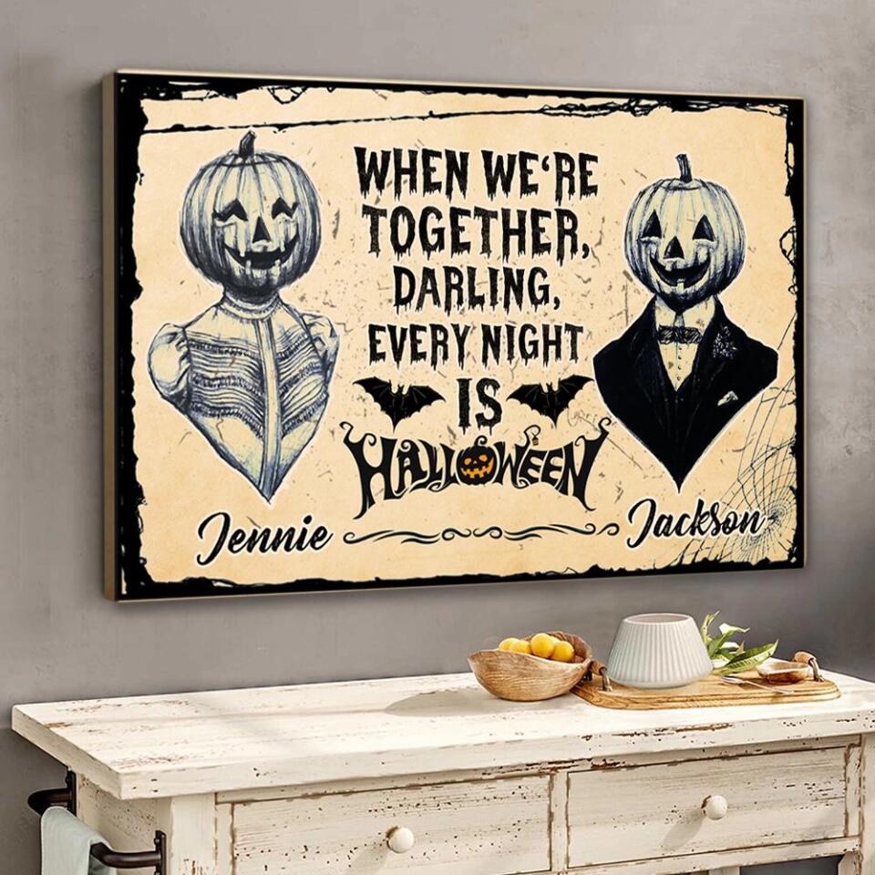 Every Night Is Halloween Custom Canvas Poster Halloween Gift For Couples