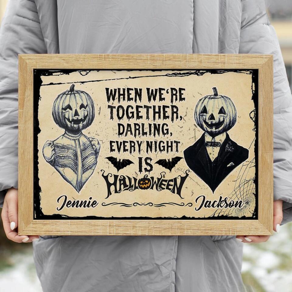 Every Night Is Halloween Custom Canvas Poster Halloween Gift For Couples
