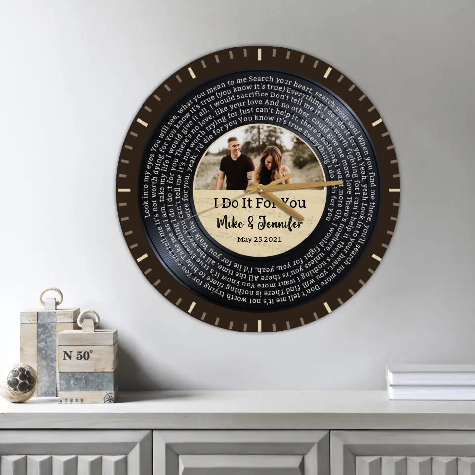 Couple Wooden Sign Personalized Valentine Gifts - I Do It For You - Personalized Upload Photo & Lyrics Wall Clock - Home Decor - Gift for Couples