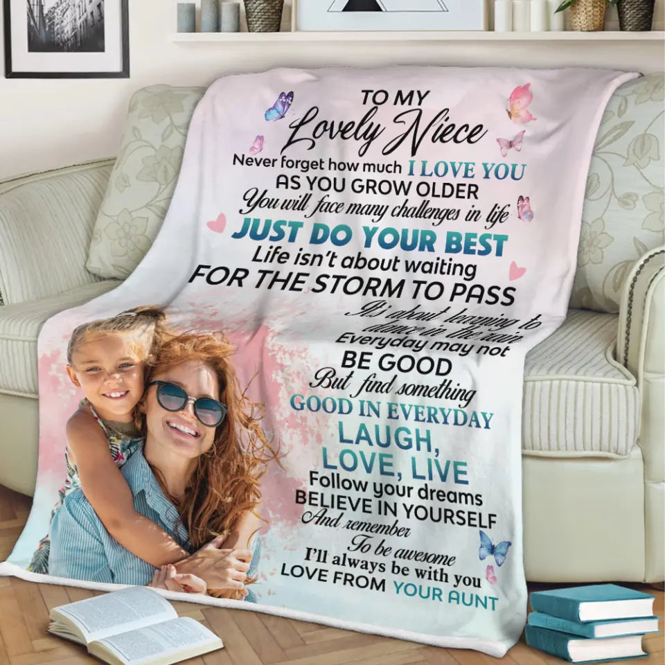 To My Lovely Niece - Never Forget That How Much I Love You - Personalized Name & Photo - Fleece Blanket - Best Gift for Niece from Aunt