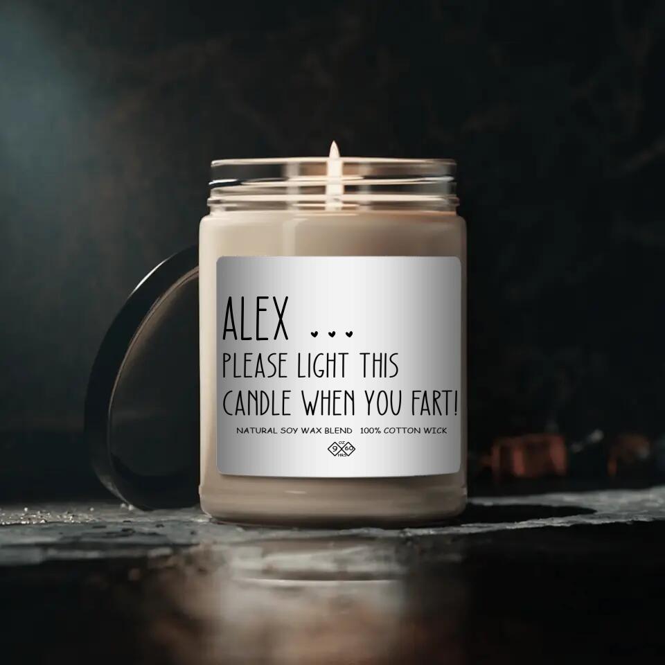 Please Light This Candle When You Fart Personalized Scented Candle
