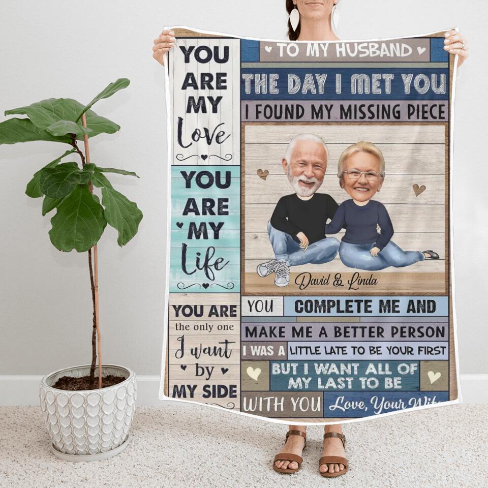 To My Husband, The day I meet You I found my Missing Piece - Best custom Photo and Name Fleece Blanket Birthday Anniversary Gift Idea for Husband/ For Him - 212IHNLNBL887