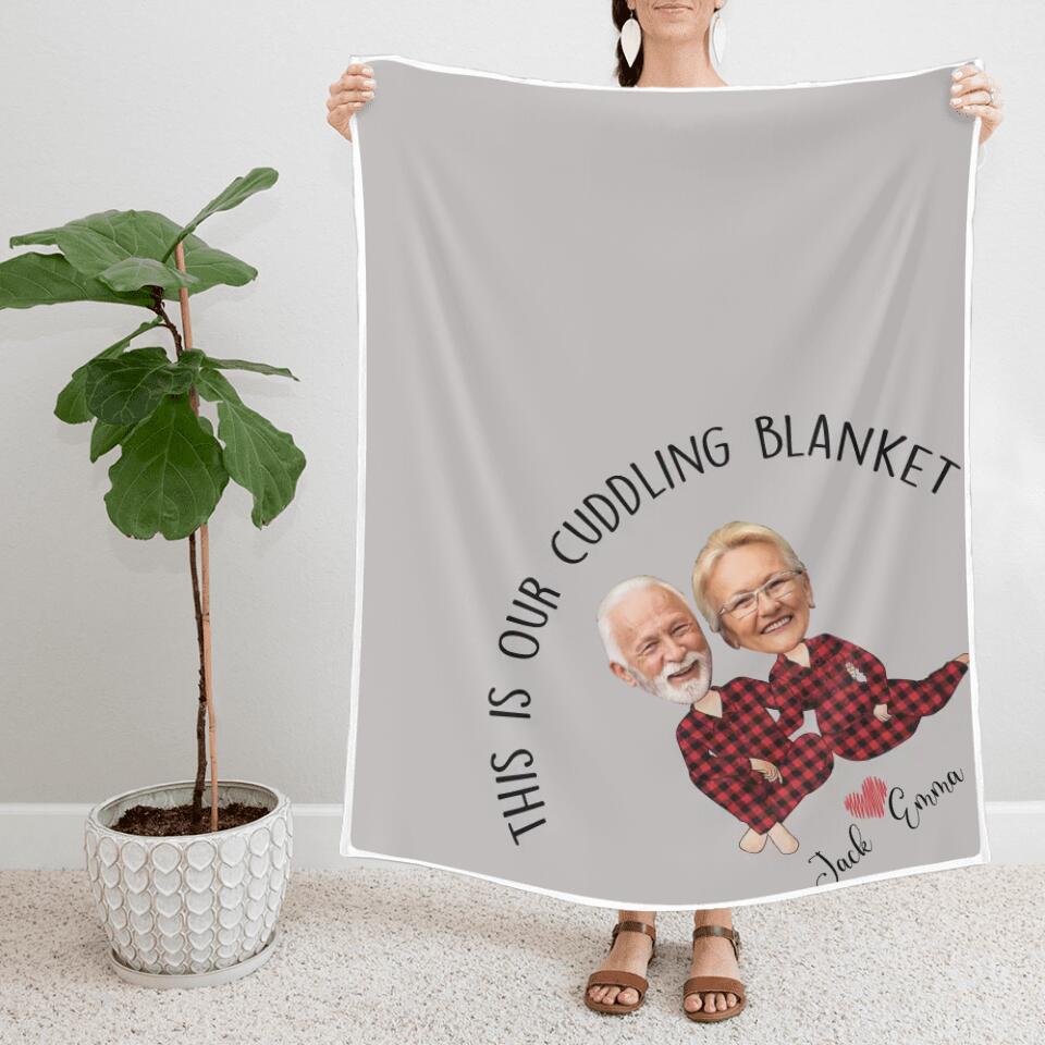 This Is Our Cuddling Blanket Custom Blanket Anniversary Gift For Couples