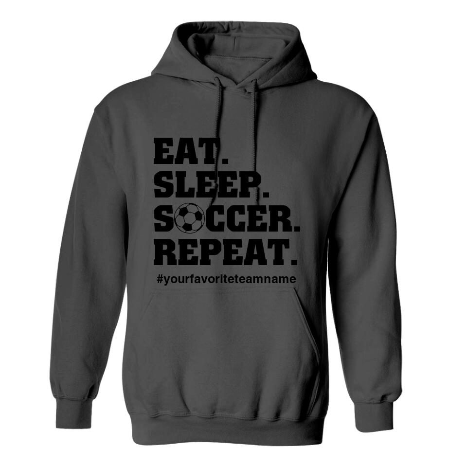 Eat Sleep Repeat, Personalized Name & Hashtag Unisex Shirt, Cool Gift for Soccer Lovers