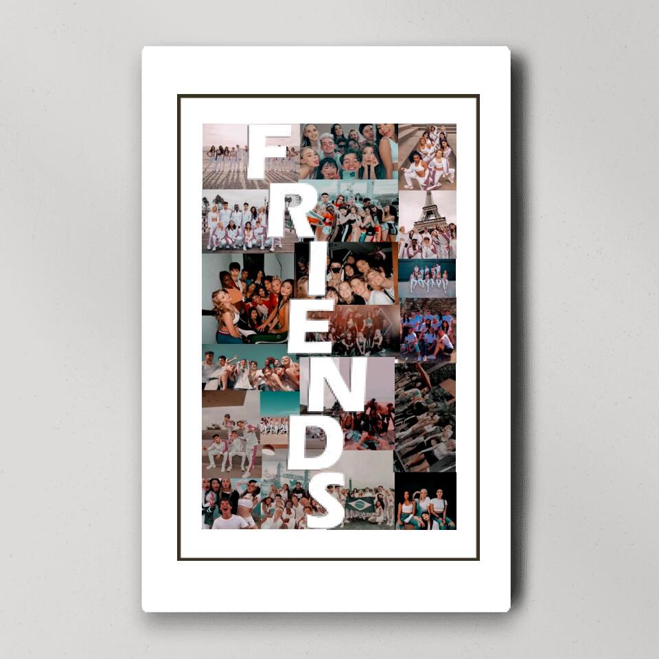 Friends Photo Collage Custom Canvas Poster Anniversary Gift For Friends