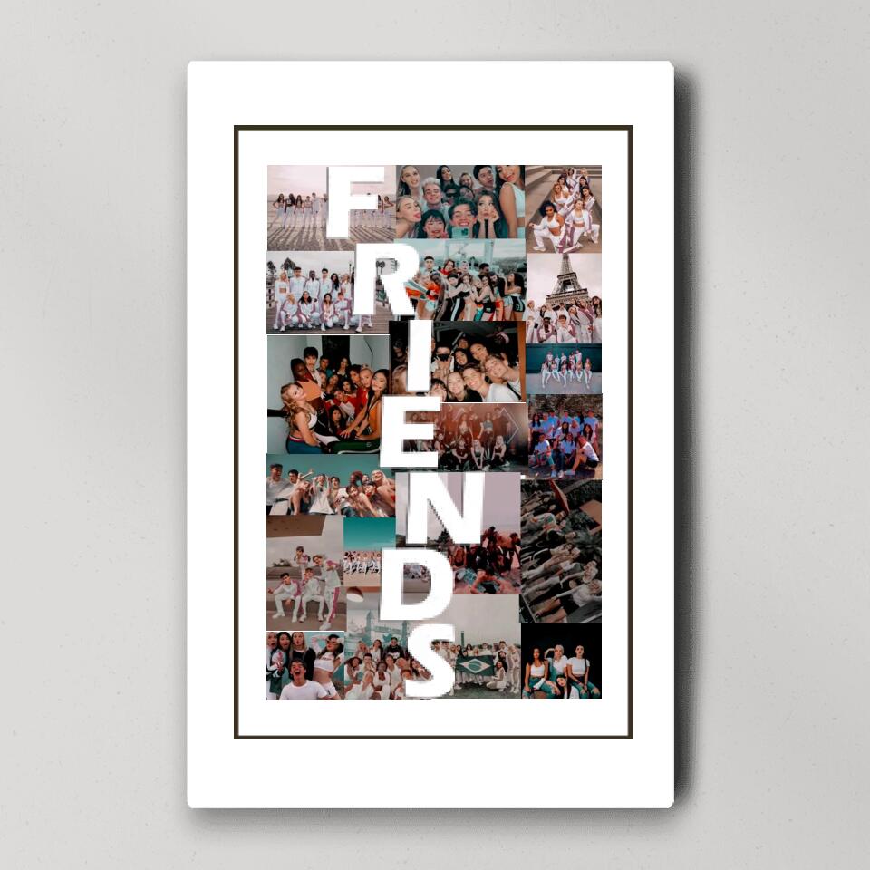 Friends Photo Collage Custom Canvas Poster Anniversary Gift For Friends