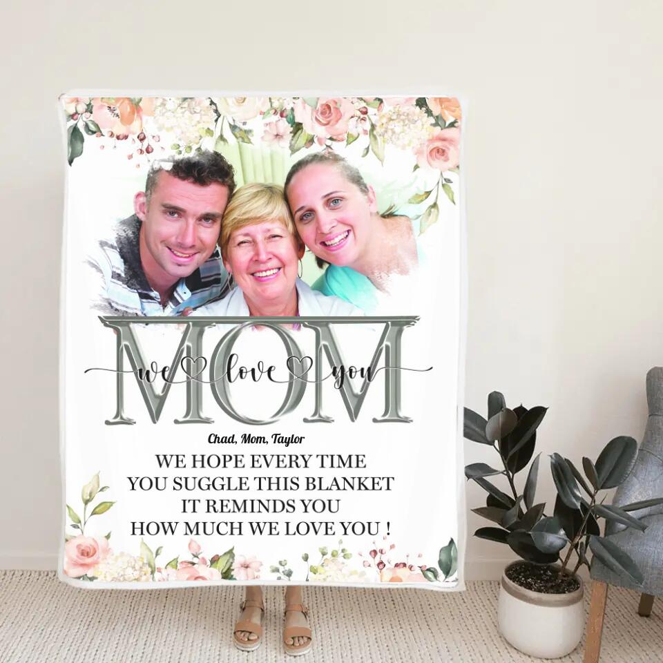 This Blanket Reminds You How Much We Love You - Personalized Blanket Birthday Mothers Day - Gift For Mom, Mother, Mama - 212IHNBNBL907