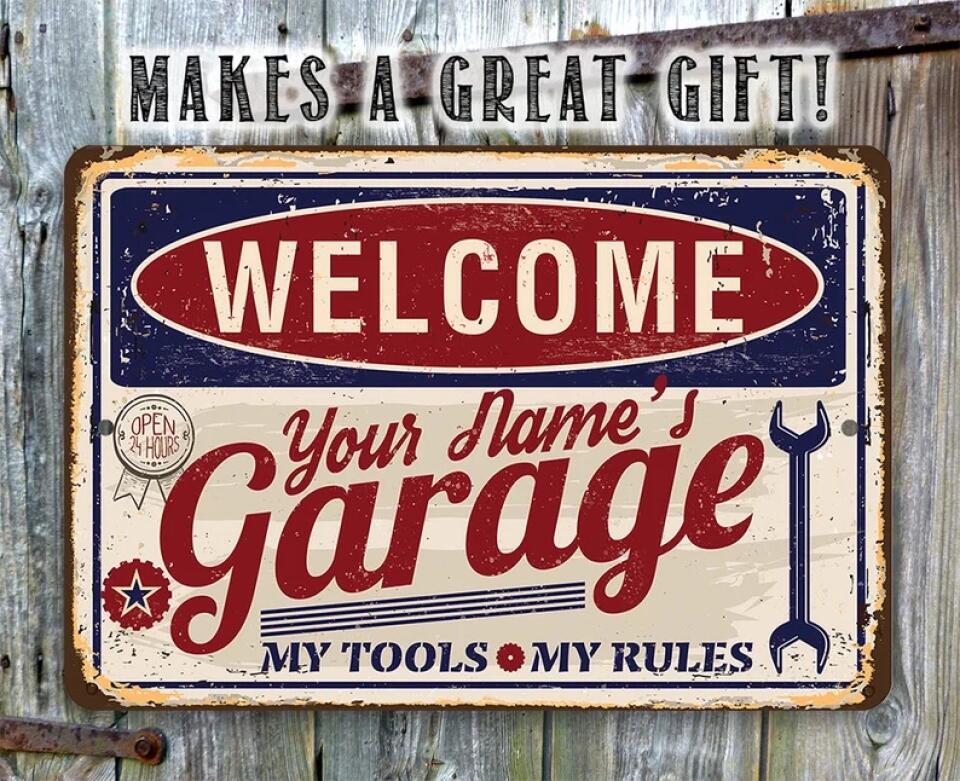 Welcome Grandpa Daddy's Garage My Tools My Rules - Printed Metal Sign