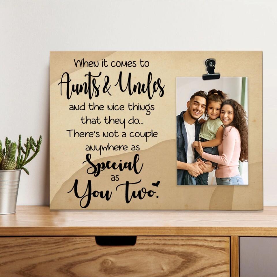 When it comes true Aunts & Uncles - Best Birthday Gift Ideas for Aunt and Uncle - Custom Photo Clip Frame - 212IHNLNPT893