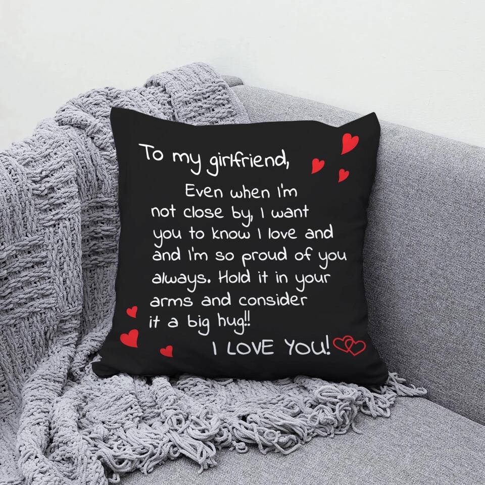 Personalized Valentine Gifts - To My Girlfriend Love Quote Pillow Valentine's Day Gifts For Couples