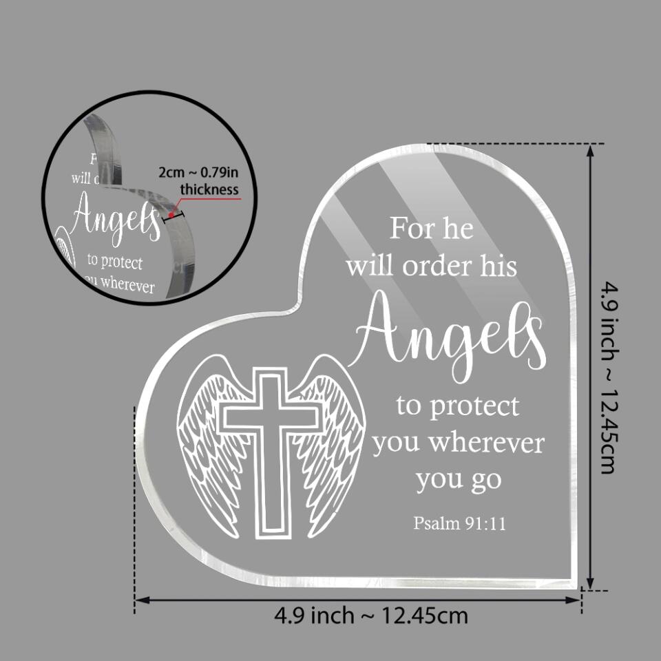 For He Shall Give His Angels - Psalm 91 11 - Heart-Shape Acrylic Plaque - Home Office Accessories - Sympathy Gifts for Lost of Loved Ones