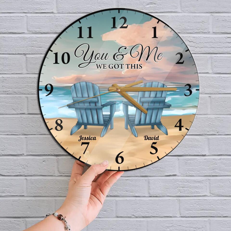 You & Me We Got This - Custom Background Wall Clock Home Decor Wall Art - Best Gift For Couple Anniversaries Birthdays Valentine - 212IHPLNWC690
