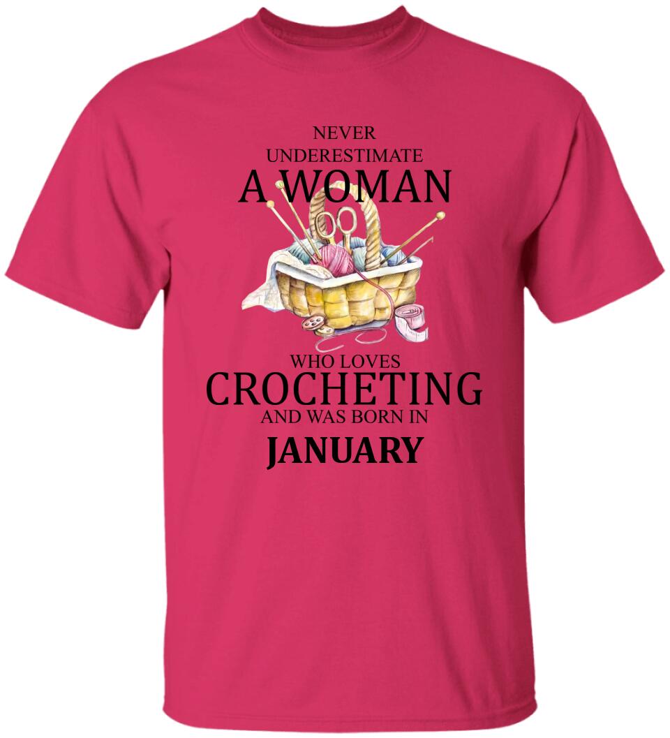 Never underestimate a woman who loves crocheting T-Shirt Sweater - Best Birthday Gift For Crocheting Lovers - 301IHPVSTS067