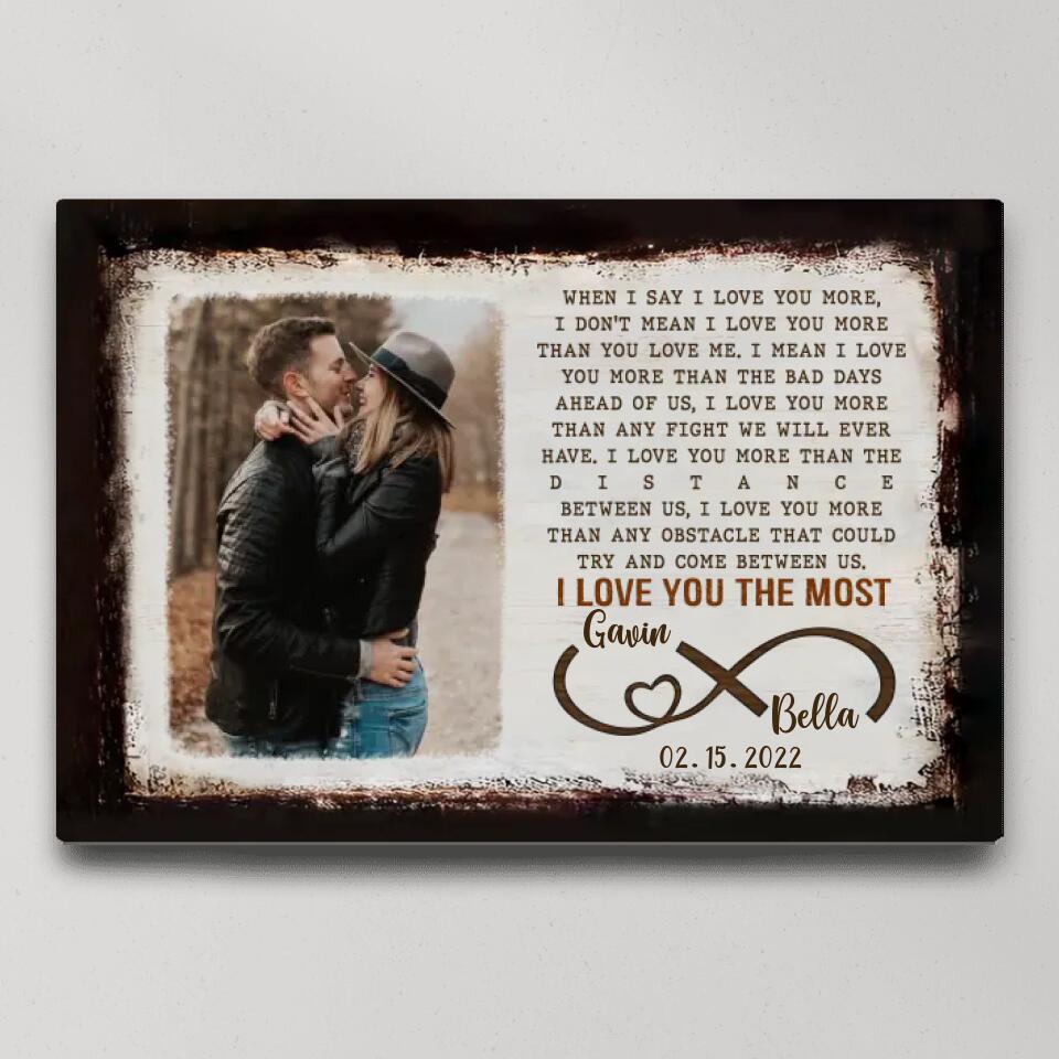 When I Say I Love You More Poem Custom Canvas Poster Anniversary Gift For Couples