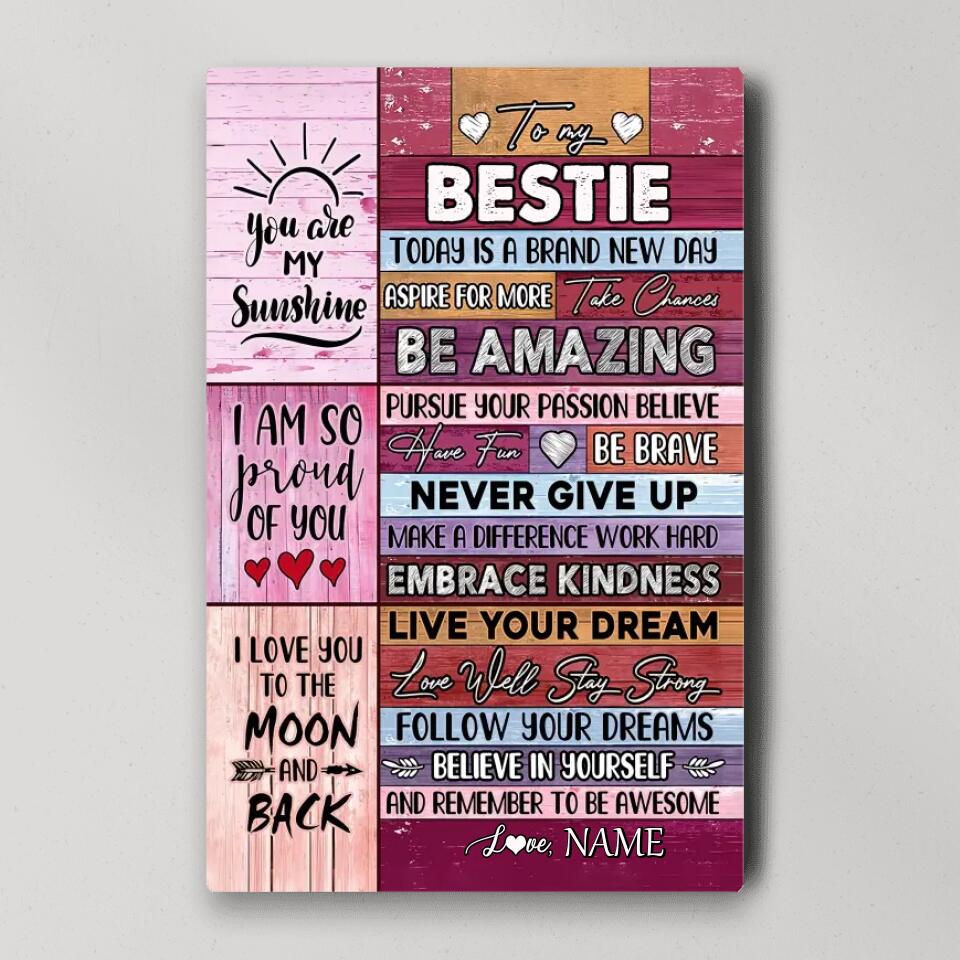 To My Bestie You're My Sunshine Custom Canvas Poster Anniversary Gift For Besties