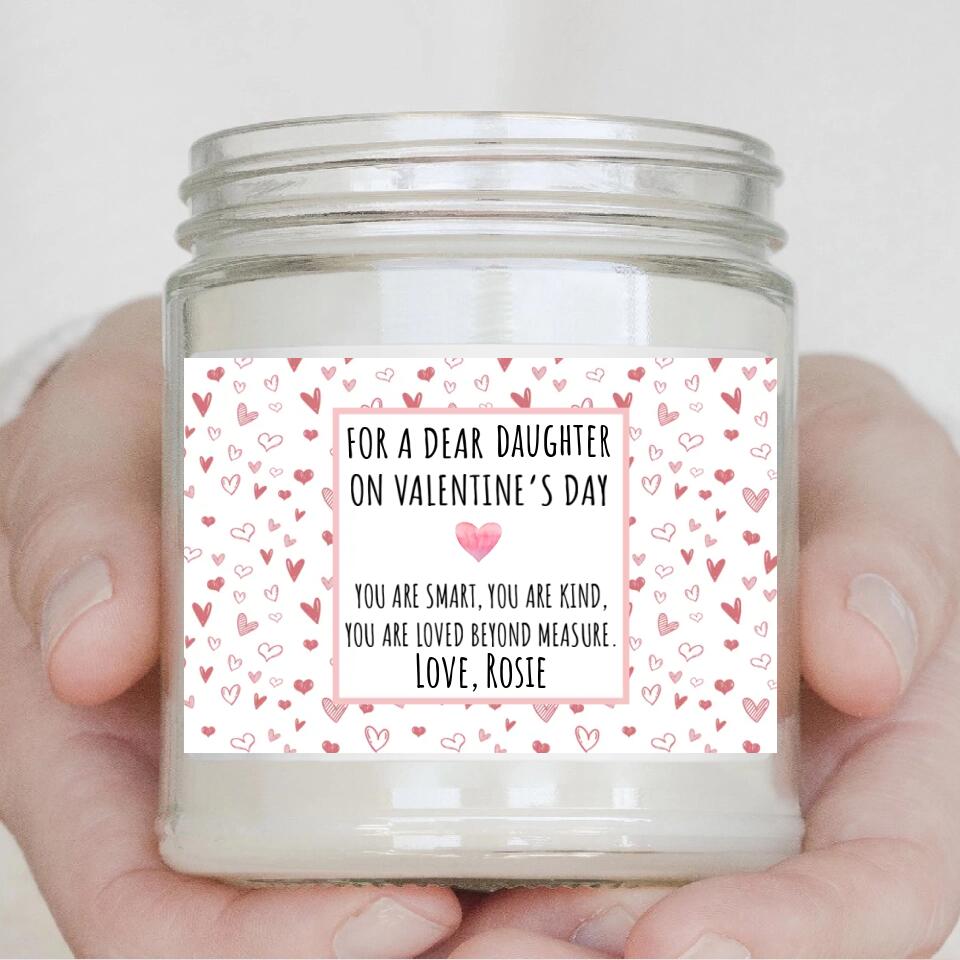 Personalized Valentine Gifts - For a Dear Daughter Sister Teacher Work Bestie You Are Smart You Are Kind Personalized Scented Candle