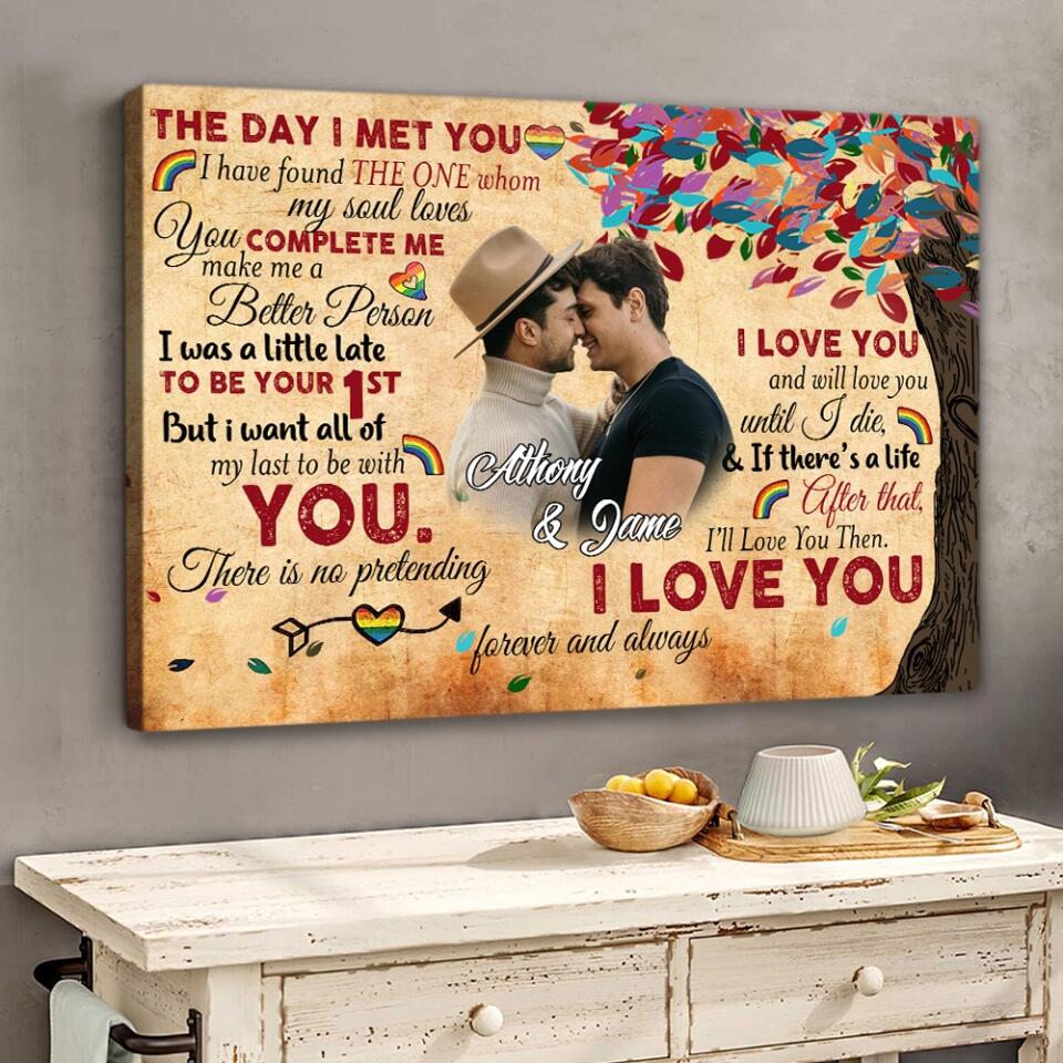 Personalized Valentine Gifts - The Day I Met You I'll Love You Then - Custom Canvas Poster - Valentine's Gift For LGBT Couples