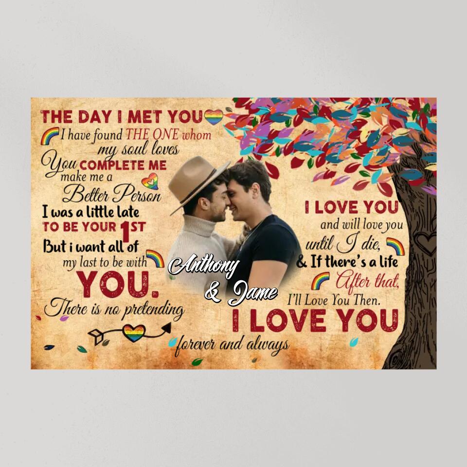 Personalized Valentine Gifts - The Day I Met You I'll Love You Then - Custom Canvas Poster - Valentine's Gift For LGBT Couples
