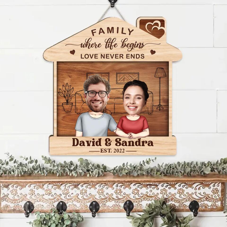 Couple Wooden Sign Family Where Life Begins And Love Never Ends - Housewarming Gifts - Custom Wooden Sign - Gift For Couples