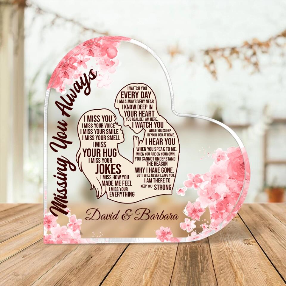 Missing You Always Custom Heart Acrylic Plaque Memorial Gifts