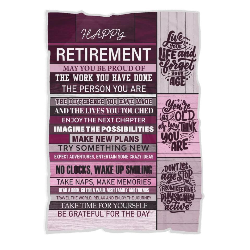 Happy Retirement May You Be Proud Of The Work You Have Done The Person You Are The Difference You Have Made - Fleece Blanket - Retirement Gift - Gift for Mentor Boss Coworker Professor - Thank You/Appreciation Gifts - 302ICNLNBL104