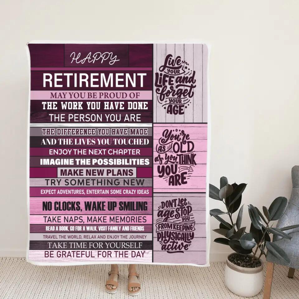 Happy Retirement May You Be Proud Of The Work You Have Done The Person You Are The Difference You Have Made - Fleece Blanket - Retirement Gift - Gift for Mentor Boss Coworker Professor - Thank You/Appreciation Gifts - 302ICNLNBL104