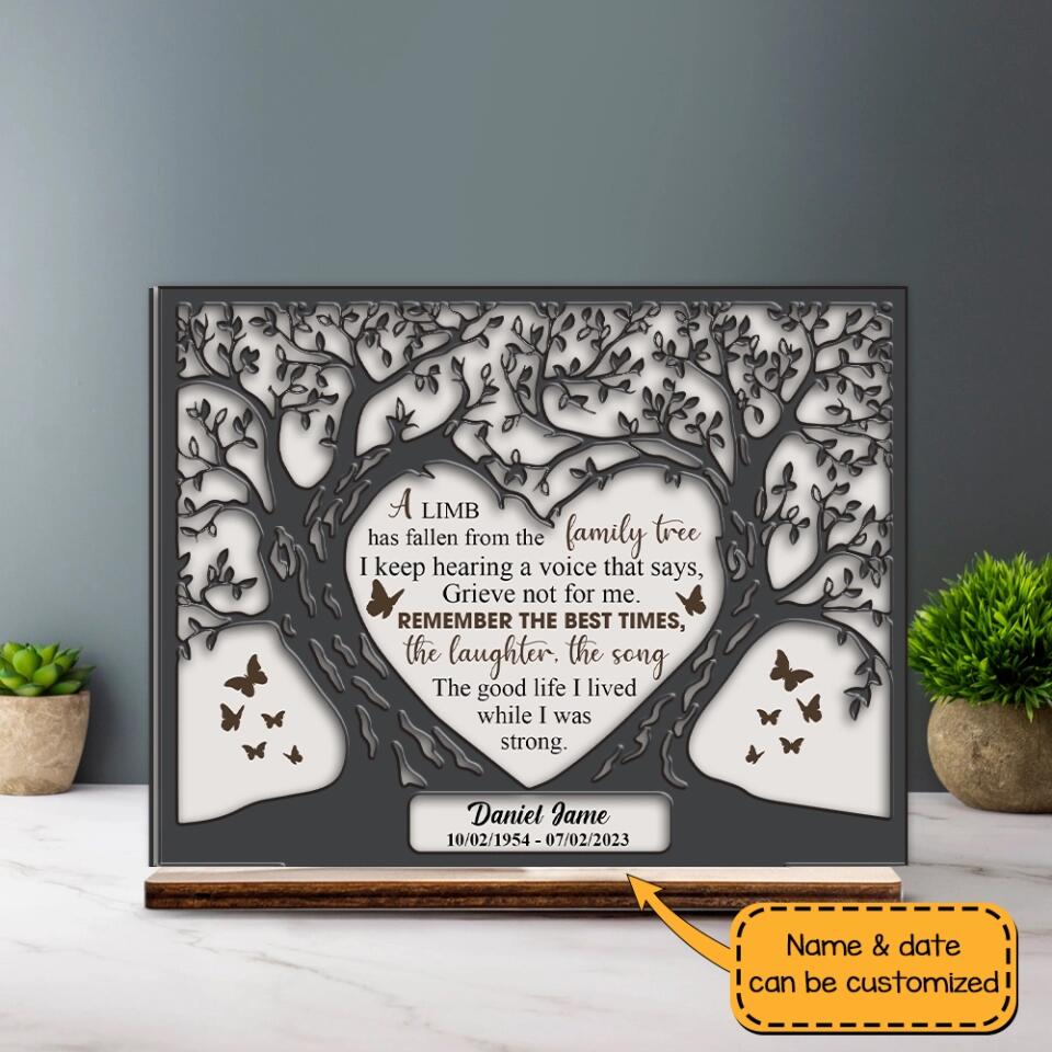 A Limb Has Fallen from the Family Tree - Personalized Sympathy Plaque - Gifts for Lost Loved Ones - Funeral Memorial Gifts