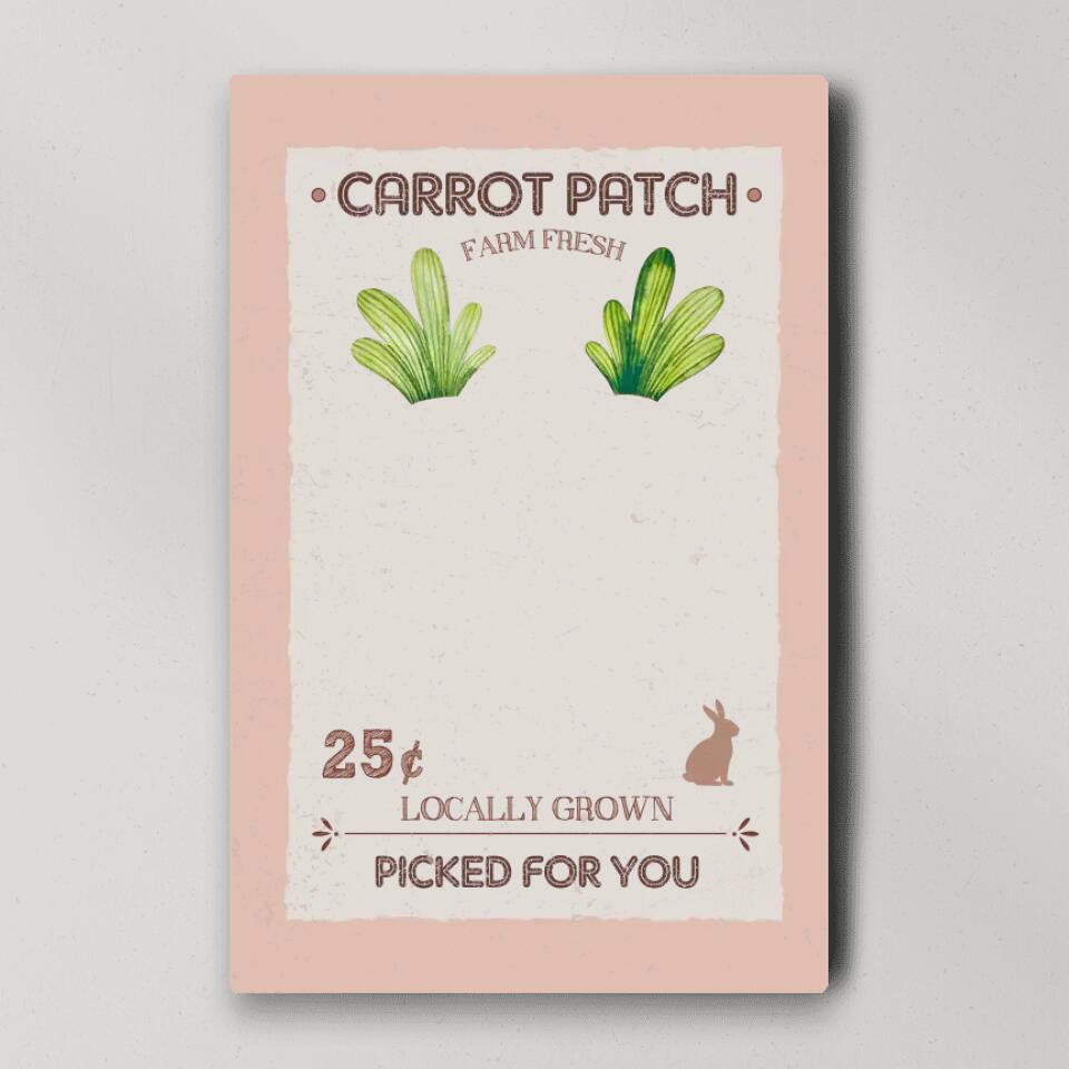 Carrot Patch Farm Fresh Picked For You - Footprint Canvas Poster - Gift For Family