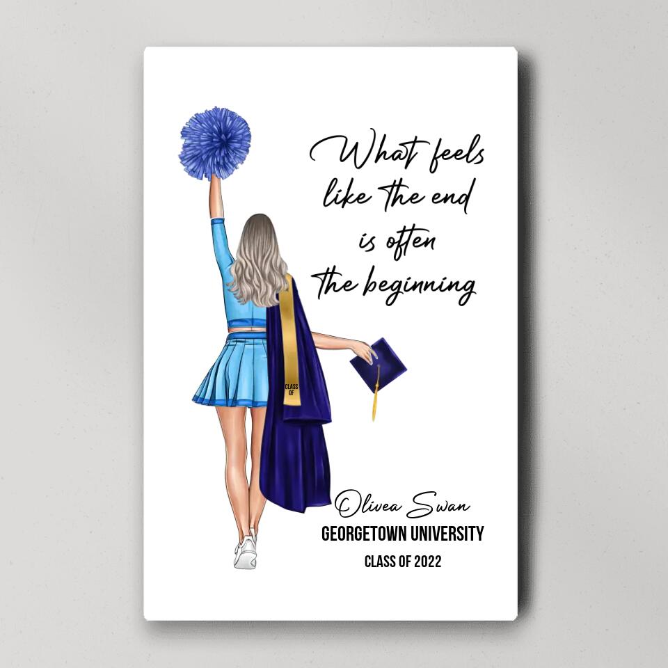What Feels Like The End Is Often The Beginning - Custom Canvas Poster - Graduation Gift For Cheerleader