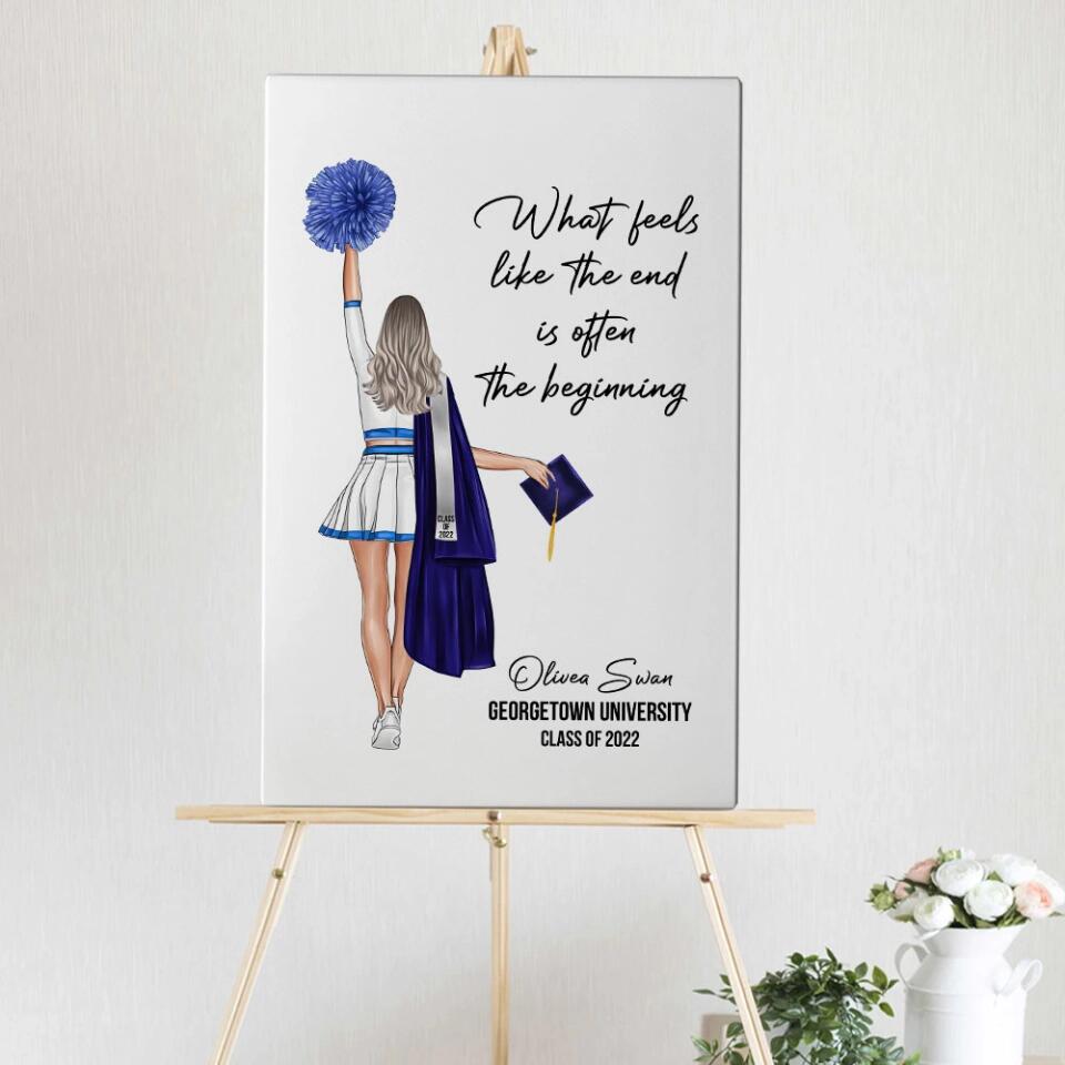 What Feels Like The End Is Often The Beginning - Custom Canvas Poster - Graduation Gift For Cheerleader