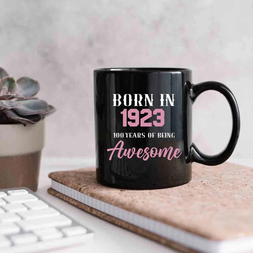 Born in 1923 100 Years of Being Awesome - Personalized Ceramic Mugs - 100th Birthday Gift for Grandparents