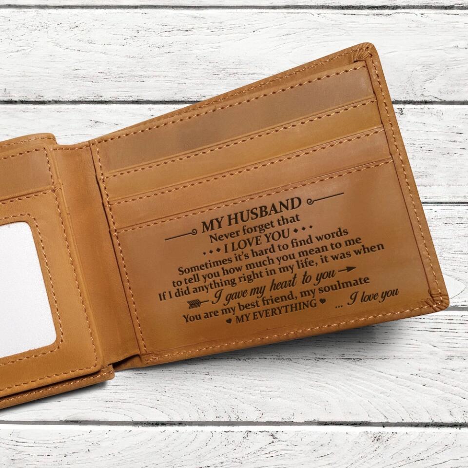 My Husband Never Forget That I Love You Custom Leather Wallet Anniversary Gift For Husband
