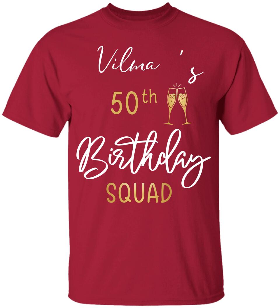 50th Birthday Squad 50 Reasons For The Party Custom Shirt Birthday Gift