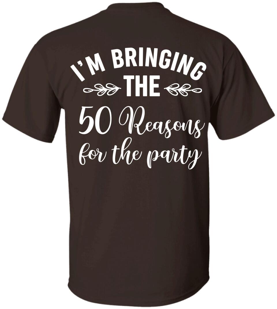 50th Birthday Squad 50 Reasons For The Party Custom Shirt Birthday Gift