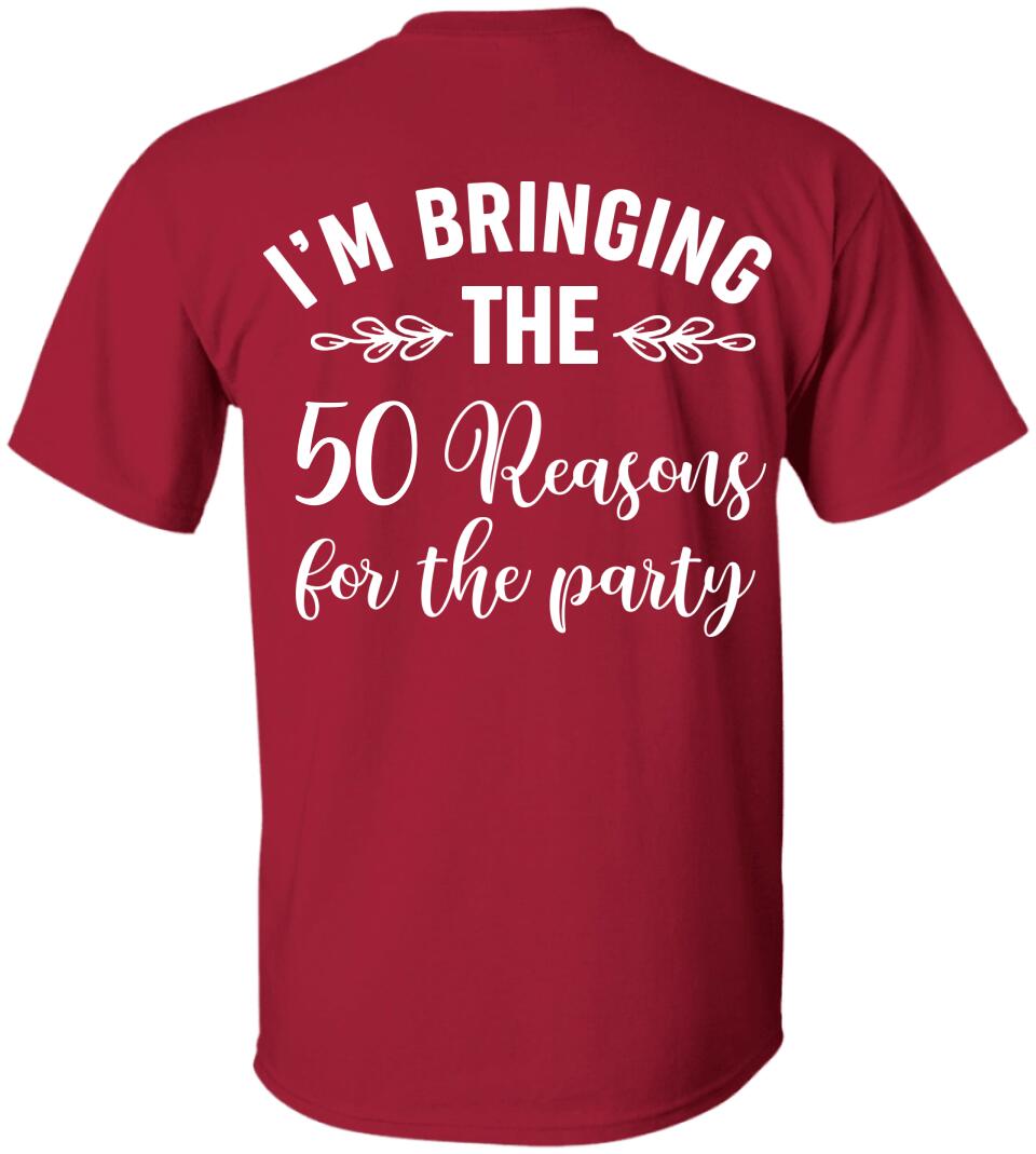 50th Birthday Squad 50 Reasons For The Party Custom Shirt Birthday Gift