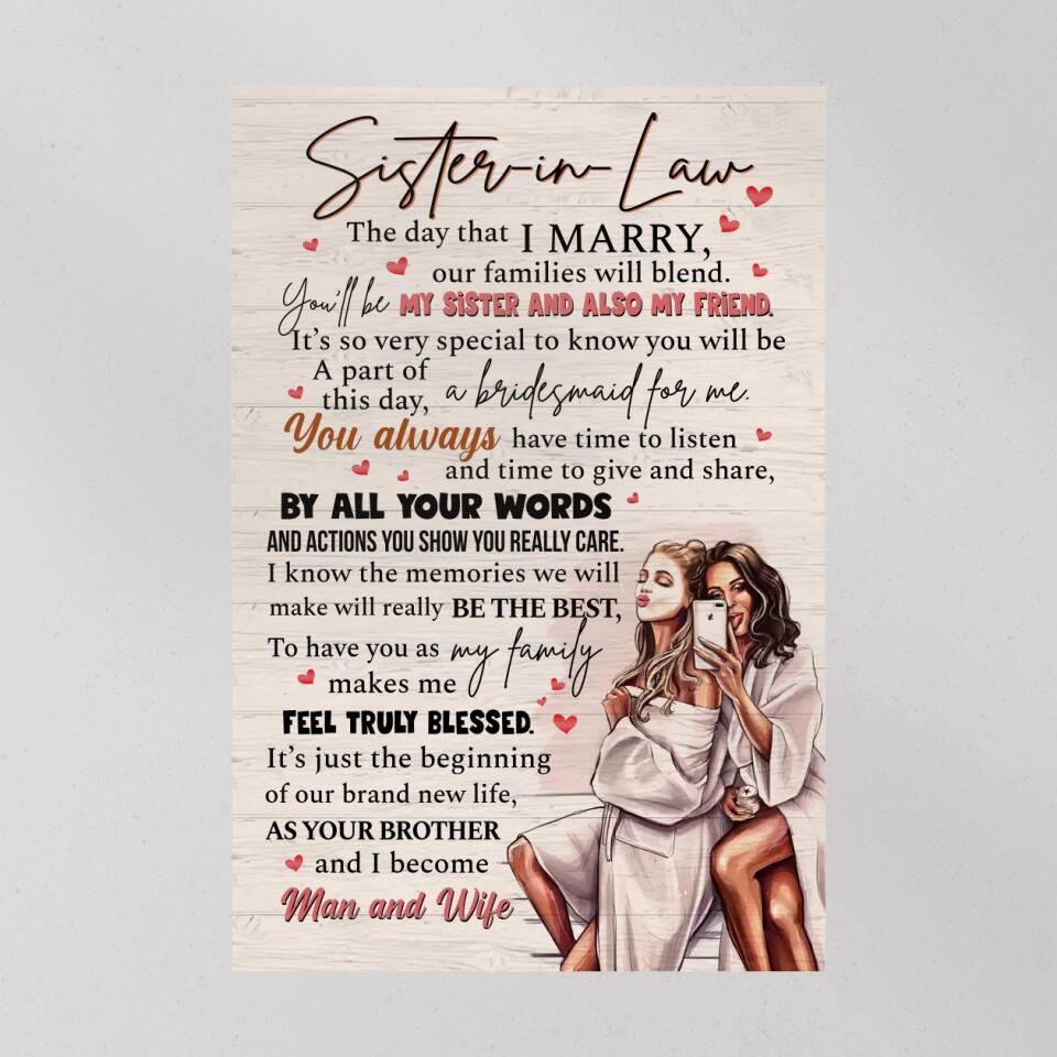 Sister In Law The Day That I Marry - Canvas Poster - Anniversary Gift For Sister In Law