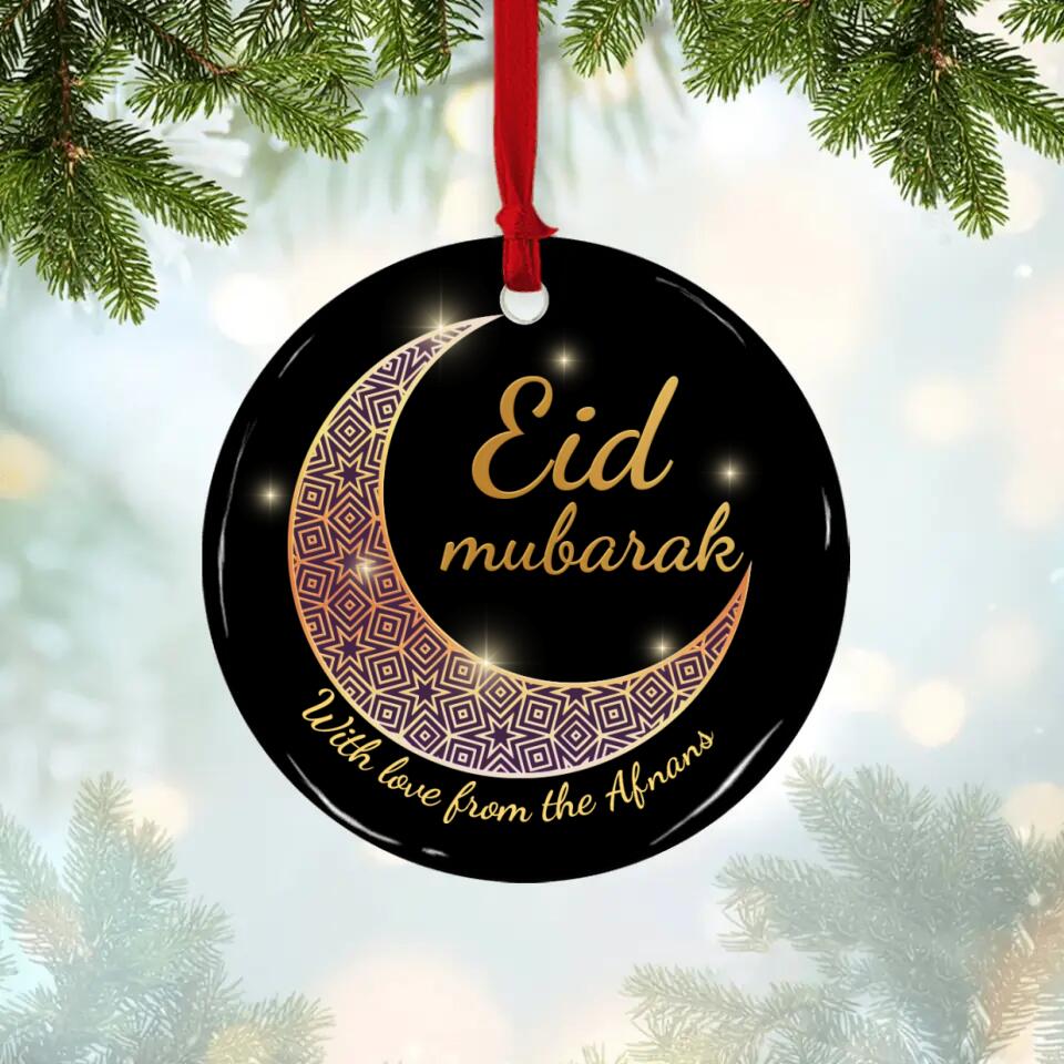 Eid Mubarak With Love from Afnans Personalized Ornament Eid Gift for Family